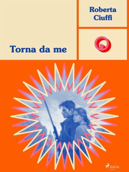 Torna da me (eBook, ePUB)