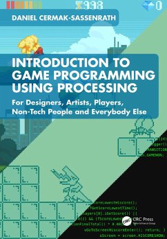 Introduction to Game Programming using Processing (eBook, PDF) - Cermak-Sassenrath, Daniel