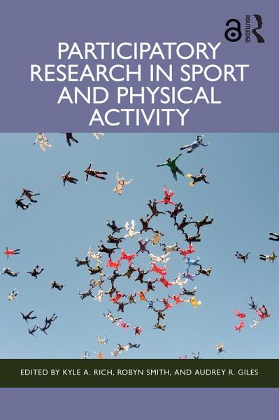 Participatory Research in Sport and Physical Activity (eBook, PDF)