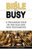 The Bible for the Busy: A Two-Hour Tour of the Old and New Testaments (eBook, ePUB)