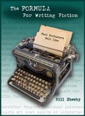 The FORMULA For Writing Fiction That Publishers Will Like (eBook, ePUB)