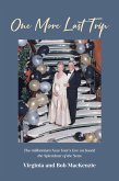 One More Last Trip (eBook, ePUB) One More Last Trip (eBook, ePUB)