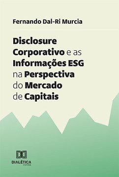 Cover Disclosure Corporativo e as Informações ESG na Perspectiva do Mercado de Capitais (eBook, ePUB)