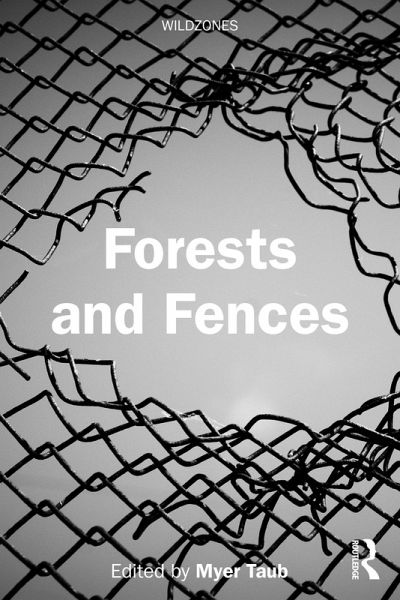 Forests and Fences (eBook, PDF)