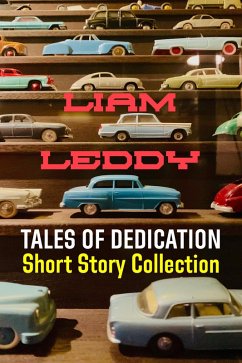 Cover Tales of Dedication (Liam Leddy Tales, #10) (eBook, ePUB)