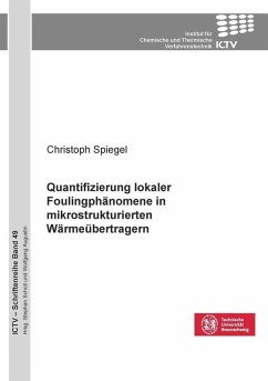 Cover Quantifizierung lokaler Foulingphänomene in mikrostrukturierten Wärmeübertragern (eBook, PDF)