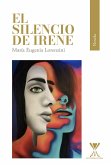 El silencio de Irene (eBook, ePUB)