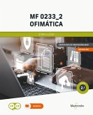 MF 0233_2 Ofimática 2ed (eBook, PDF) MF 0233_2 Ofimática 2ed (eBook, PDF)