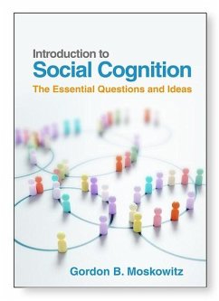 Introduction to Social Cognition (eBook, ePUB) - Moskowitz, Gordon B.