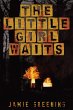 The Little Girl Waits (eBook, ePUB) - Bild 1