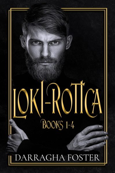 Loki-rotica: Books 1-4 (eBook, ePUB)