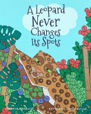 A Leopard Never Changes its Spots (eBook, ePUB)