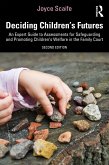 Deciding Children's Futures (eBook, PDF) Deciding Children's Futures (eBook, PDF)