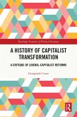 A History of Capitalist Transformation (eBook, ePUB)