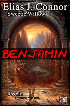 Benjamin (spanish edition) (eBook, ePUB) - Connor, Elias J.; Willow, Sweetie