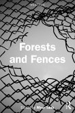 Forests and Fences (eBook, ePUB)