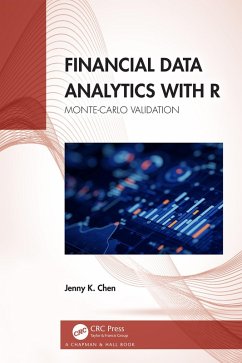 Financial Data Analytics with R (eBook, ePUB) - Chen, Jenny K.