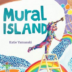 Mural Island (eBook, ePUB) - Yamasaki, Katie