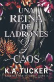 Una reina de ladrones y caos (eBook, ePUB)