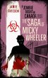 The Saga of Micky Wheeler (eBook, ePUB) - Bild 1