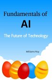 The Fundamentals of AI (eBook, ePUB)