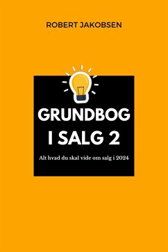 Grudbog i Salg 2 (Grundbog i Salg, #2) (eBook, ePUB) - Jakobsen, Robert