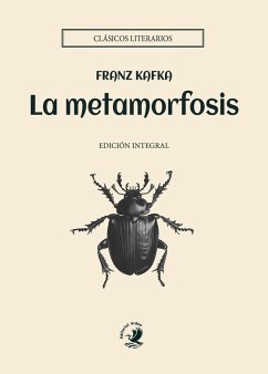 La metamorfosis (eBook, ePUB) - Kafka, Franz
