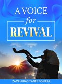 A Voice for Revival (Practical Helps For The Overcomers, #25) (eBook, ePUB)