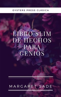 Libro Slim De Hechos Para Genios (eBook, ePUB) - Sade, Margaret