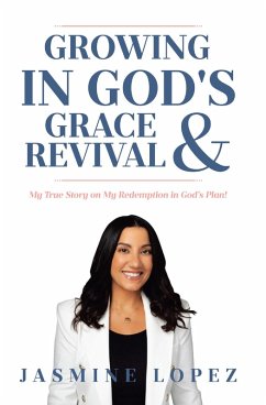 Cover Growing In God's Grace & Revival (eBook, ePUB)