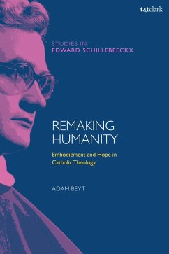 Remaking Humanity (eBook, ePUB) - Beyt, Adam
