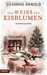 Das Weiß der Eisblumen (eBook, ePUB) - Bild 1