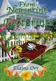 From Newsprint to Footprints (River's Edge Cozy Mystery Series, #1) (eBook, ePUB) From Newsprint to Footprints (River's Edge Cozy Mystery Series, #1) (eBook, ePUB)