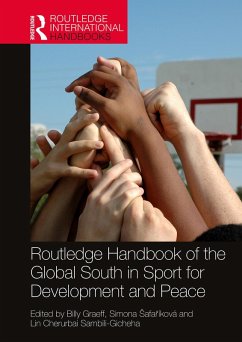 Routledge Handbook of the Global South in Sport for Development and Peace (eBook, PDF) Cover Routledge Handbook of the Global South in Sport for Development and Peace (eBook, PDF)