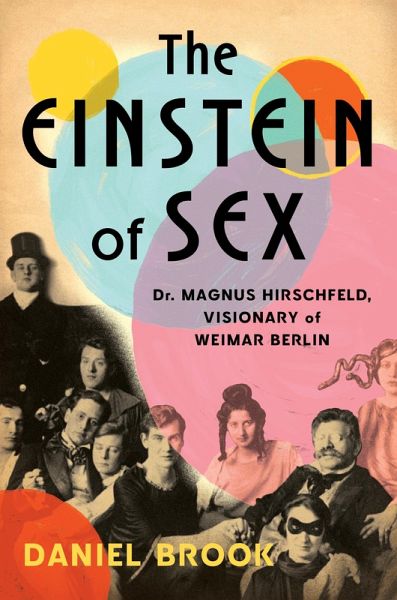 The Einstein of Sex (eBook, ePUB)