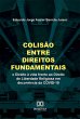Colisão entre Direitos Fundamentais... - Bild 1
