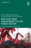Risk and Crisis Management in the Public Sector (eBook, ePUB) Risk and Crisis Management in the Public Sector (eBook, ePUB)