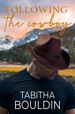 Following the Cowboy (Redemption Ranch, #2) (eBook, ePUB)