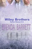 Wiley Brothers Boxed Set Book 0-3 (Wiley Brothers Series, #1) (eBook, ePUB)