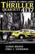 Thriller Quartett 4137 (eBook, ePUB) - Bild 1