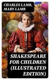 Shakespeare for Children (Illustrated Edition) (eBook, ePUB)