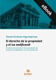 El derecho de la propiedad y el ius aedificandi (eBook, ePUB)