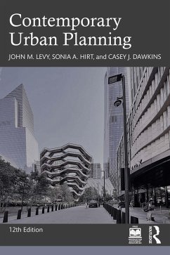 Contemporary Urban Planning (eBook, PDF) - Levy, John M.; Hirt, Sonia A.; Dawkins, Casey J.