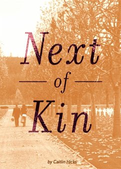 Next of Kin (eBook, ePUB) - Hicks, Caitlin
