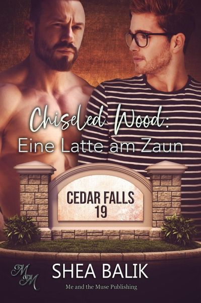 Chiseled Wood: Eine Latte am Zaun (eBook, ePUB)