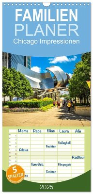 Familienplaner 2025 - Chicago Impressionen mit 5 Spalten (Wandkalender, 21 x 45 cm) CALVENDO