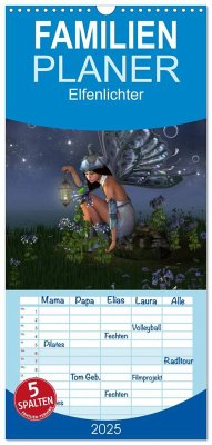 Familienplaner 2025 - Elfenlichter mit 5 Spalten (Wandkalender, 21 x 45 cm) CALVENDO