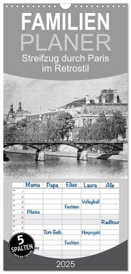 Familienplaner 2025 - Streifzug durch Paris im Retrostil mit 5 Spalten (Wandkalender, 21 x 45 cm) CALVENDO