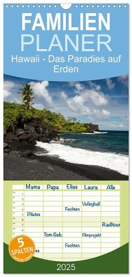 Familienplaner 2025 - Hawaii - Das Paradies auf Erden mit 5 Spalten (Wandkalender, 21 x 45 cm) CALVENDO - Calvendo;Weitzel - ART-Obscure, Andreas