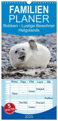 Familienplaner 2025 - Robben - Lustige Bewohner Helgolands mit 5 Spalten (Wandkalender, 21 x 45 cm) CALVENDO